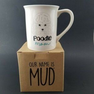 NIB 2019 Poodle Mom Our Name is Mud Enesco 16oz Ceramic Coffee Tea Mug